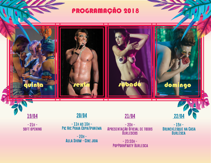 "Yes, nós temos Burlesco!" já tem data marcada para 2018 3 programacao 2018
