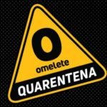 Omelete em Quarentena