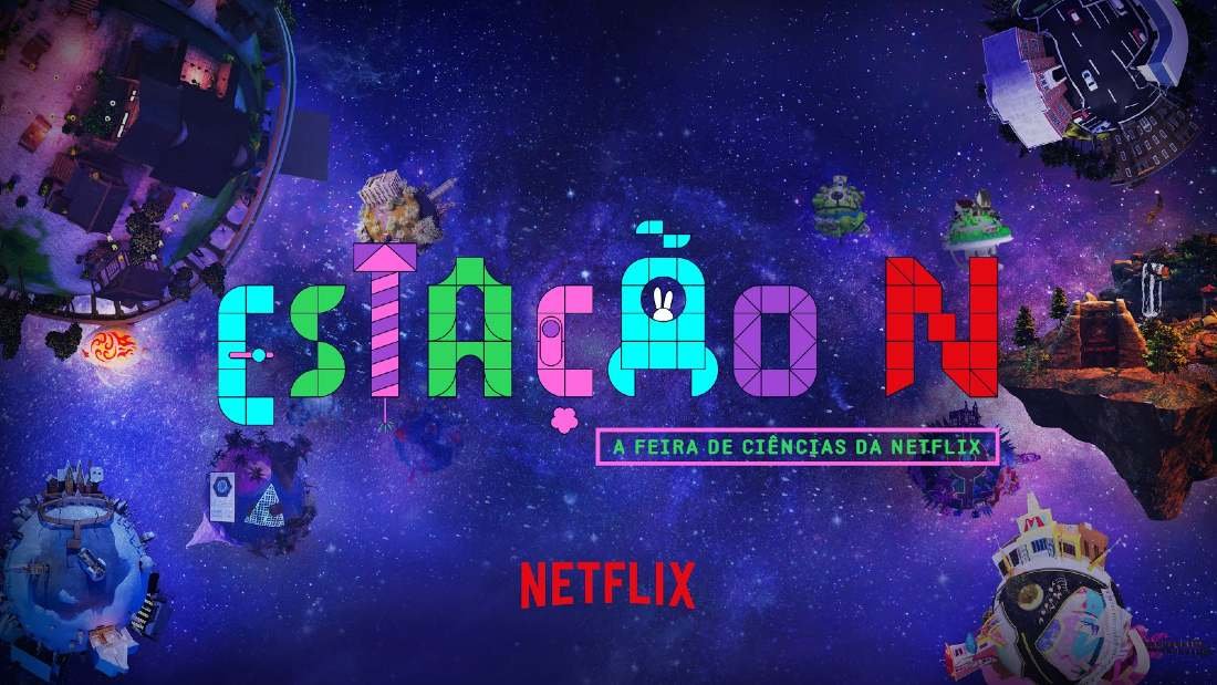Estação N A Feira de Ciências da Netflix