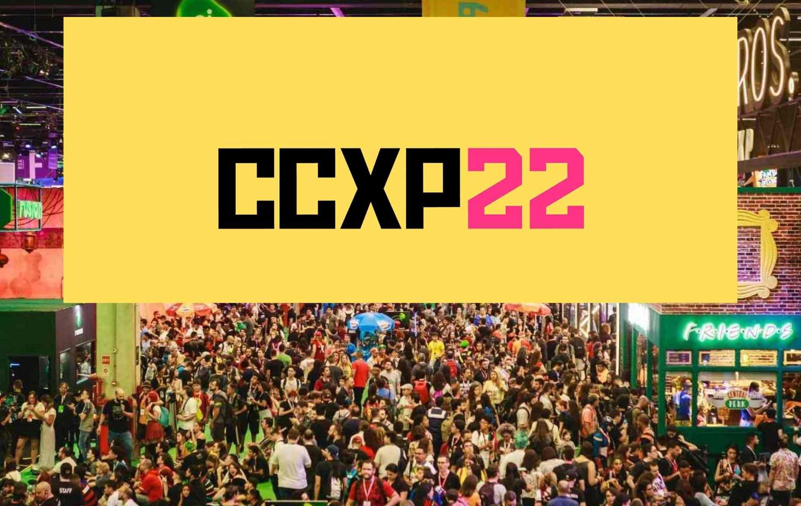 CCXP22