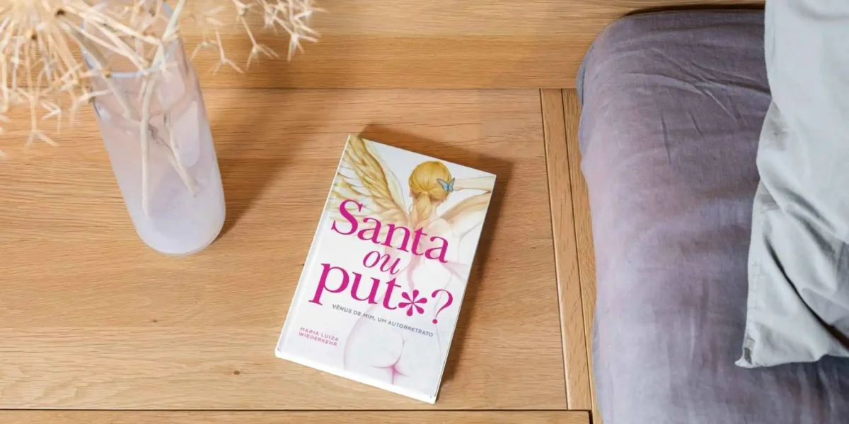 Santa ou Put* | As Diferentes Faces das Mulheres Santa ou Put* Livro