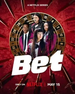 BET | Live-action de Kakegurui Ganha Primeiras Imagens 1 Pôster de 'BET', adaptação live-action de "Kakegurui". Nele lê-se a estreia em 15 de maio. Personagens estão dentro de uma roleta, vestidos com uniformes de um colégio de elite.