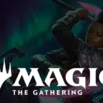 Pôster horizontal de divulgação do jogo "Magic: The Gathering", com o letreiro do jogo destacado em lettering branco e ao fundo uma imagem de uma guerraira negra com machados gêmeos de lâmina rosa e um semblante confiante. Há uma aurora boreal ao fundo.