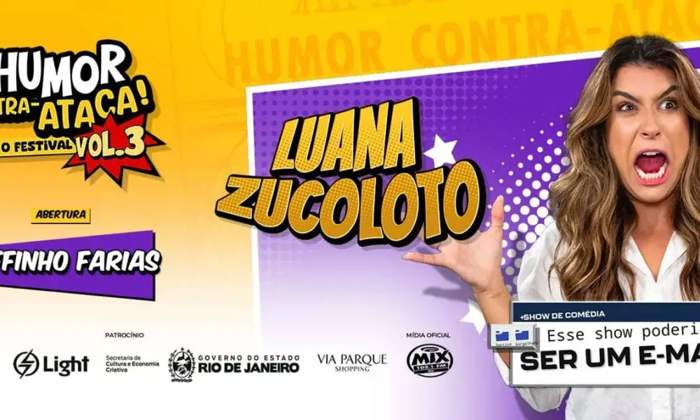 Cartaz da terceira edição do Festival Humor Contra-ataca promocional ao dia de Luana Zucotolo.