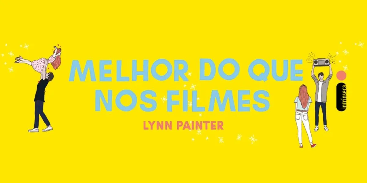 Imagem de divulgação com personagens em cartum do livro "Melhor Que nos Filmes", que ganhará adaptação cinematográfica. Fundo amarelo com título em destaque ao centro no lettering da capa do livro.