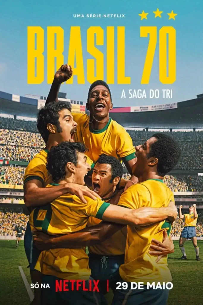 Brasil 70 - A Saga do Tri