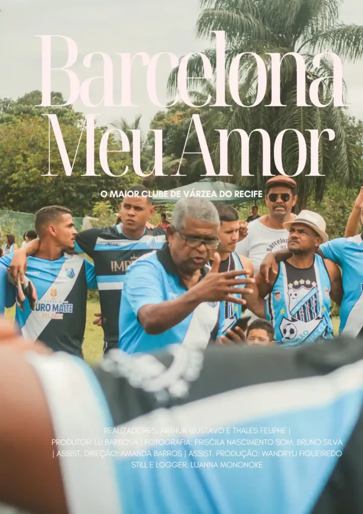 Várzea | Sessão em Duque de Caxias Reúne Filmes Sobre Futebol, Memória e Pertencimento 4 Barcelona Meu Amor