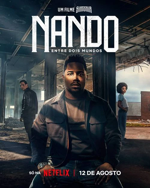 Sintonia Nando Entre Dois Mundos Netflix 2 Poster
