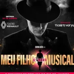 Meu Filho É Um Musical | A Vida e Obra de Um dos Artistas Mais Queridos do Brasil 5 Meu filho é um musical