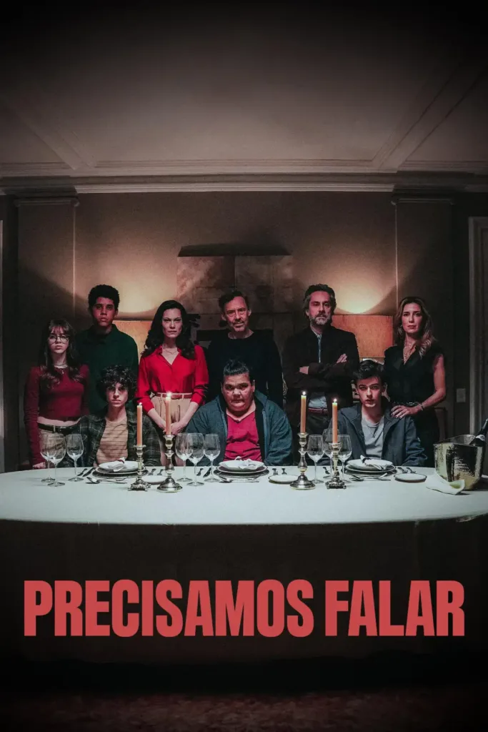 Precisamos Falar | Quando o Jantar Termina, a Consciência é Servida Como Prato Principal 1 Precisamos Falar Globo Filmes 3 Poster