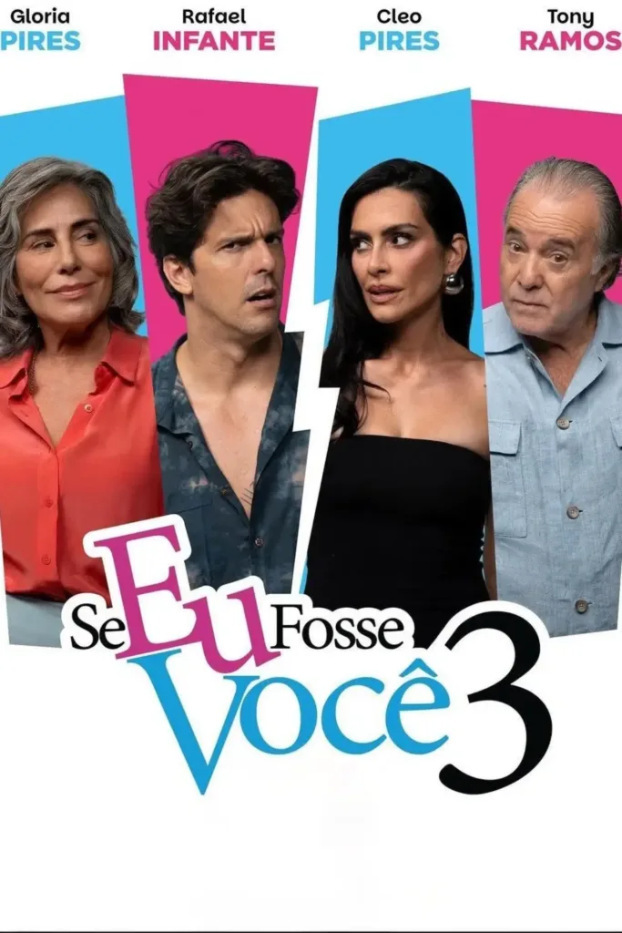 se eu fosse você 3 Pôster